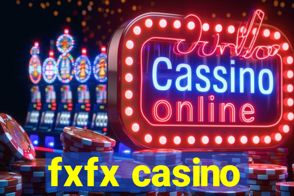 fxfx casino